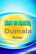 Cover-Bild zum Titel 'Dumala' von 'Eduard Von Keyserling'