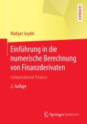 Cover-Bild zum Titel 'Einführung in die numerische Berechnung von Finanzderivaten' von 'Rüdiger Seydel'