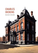 Charles Dickens: Bleak House. Vollständige Neuausgabe - Charles Dickens
