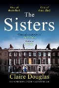 Cover-Bild zum Titel 'The Sisters' von 'Claire Douglas'