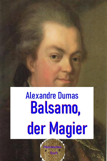 Balsamo der Magier - Alexandre Dumas