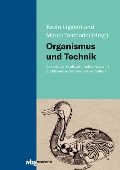 Cover-Bild zum Titel 'Organismus und Technik' von ''