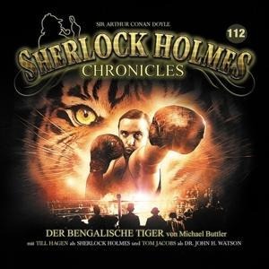Der bengalische Tiger-Folge 112 - Sherlock Holmes Chronicles