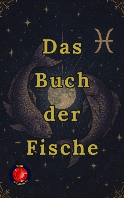 Das Buch der Fische - Alina Rubi