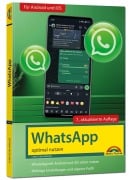 Cover-Bild zum Titel 'WhatsApp - optimal nutzen - neueste Version 2025; auch alle neuen KI-Funktionen erklärt' von 'Christian Immler'