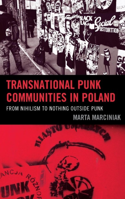 Transnational Punk Communities in Poland - Marta Marciniak
