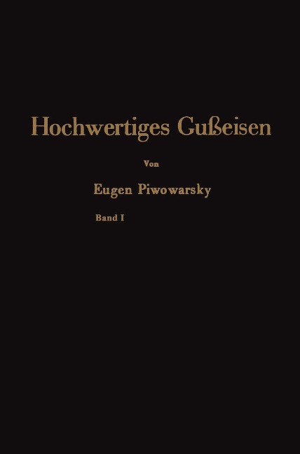 Hochwertiges Gußeisen - Eugen Piwowarsky