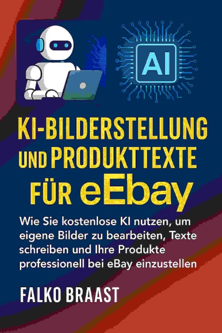 KI-Bilderstellung und Produkttexte für eBay - Falko Braast