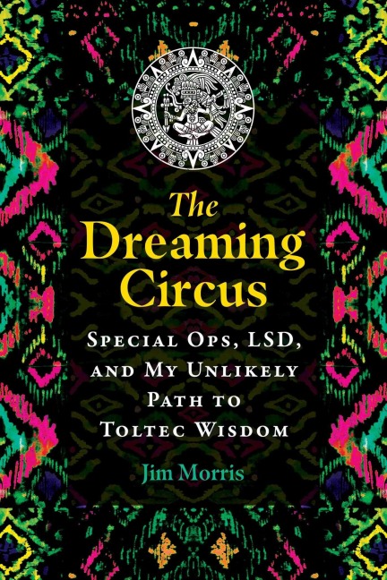 The Dreaming Circus - Jim Morris
