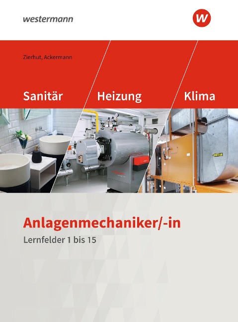 Anlagenmechaniker/-in Sanitär-, Heizungs- und Klimatechnik - Herbert Zierhut, Herbert Ackermann