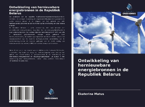 Ontwikkeling van hernieuwbare energiebronnen in de Republiek Belarus - Ekaterina Matus