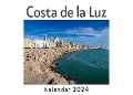 Cover-Bild zum Titel 'Costa de la Luz (Wandkalender 2024, Kalender DIN A4 quer, Monatskalender im Querformat mit Kalendarium, Das perfekte Geschenk)' von 'Anna Müller'