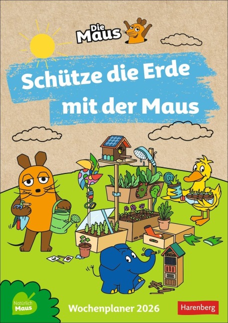 Schütze die Erde mit der Maus Wochenkalender 2026 - Ulrike Anders