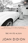 Cover-Bild zum Titel 'The White Album' von 'Joan Didion'