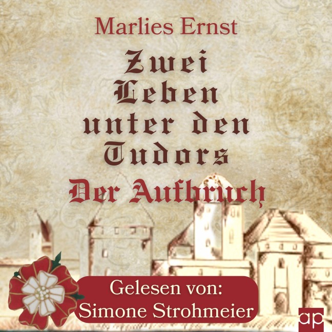 Zwei Leben unter den Tudors - Marlies Ernst
