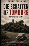 Cover-Bild zum Titel 'Die Schatten der Tomburg' von 'Richard Feldmann'