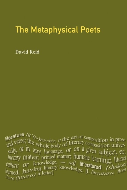 The Metaphysical Poets - David Reid