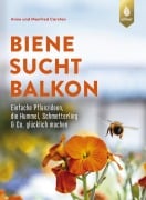 Cover-Bild zum Titel 'Biene sucht Balkon' von 'Anne Carsten, Manfred Carsten'