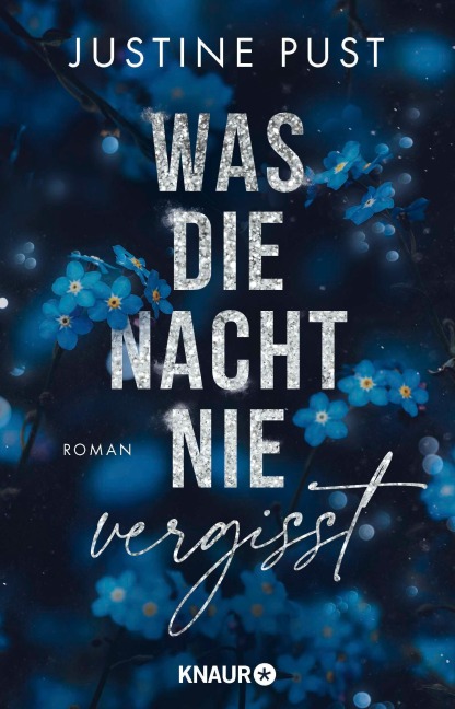 Was die Nacht nie vergisst - Justine Pust