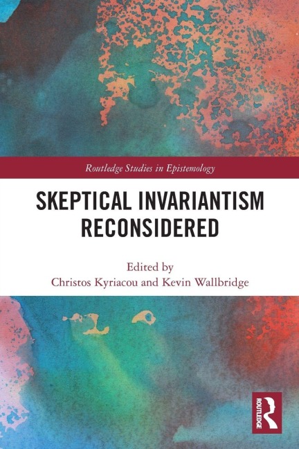 Skeptical Invariantism Reconsidered - 