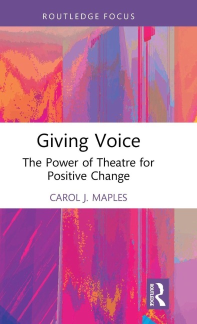 Giving Voice - Carol J. Maples