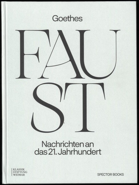 Goethes Faust - Klassik Stiftung Weimar