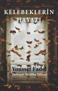 Kelebeklerin Hayati - Youssef Fadel