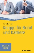 Cover-Bild zum Titel 'Knigge für Beruf und Karriere' von 'Horst Hanisch'