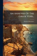 Cover-Bild zum Titel 'An Analysis Of The Greek Verb...' von 'Marshall Henshaw'