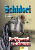 Schidori - Der Vormarsch der Dämonen - Alexander Bierl