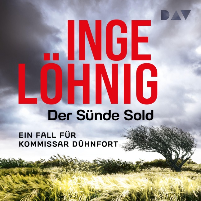 Der Sünde Sold. Ein Fall für Kommissar Dühnfort (Dühnfort 1) - Inge Löhnig