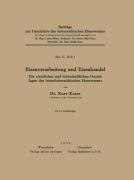 Cover-Bild zum Titel 'Eisenverarbeitung und Eisenhandel' von 'Kurt Kaser'
