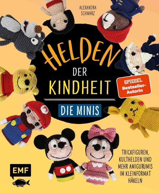 Helden der Kindheit - Die Minis - Alexandra Schwarz