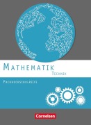 Cover-Bild zum Titel 'Mathematik Fachhochschulreife Technik. Schülerbuch' von 'Christoph Berg, Juliane Brüggemann, Jens-Oliver Stock, Susanne Viebrock, Mei-Liem Jakob'