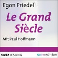 Cover-Bild zum Titel 'Le Grand Siècle' von 'Egon Friedell'