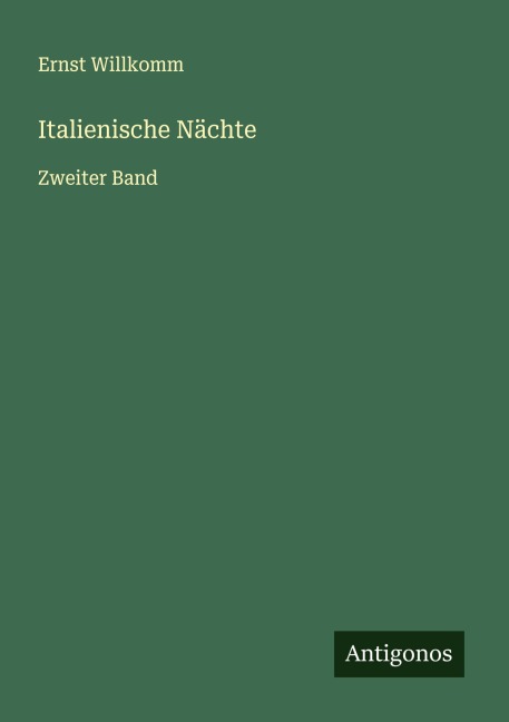 Italienische Nächte - Ernst Willkomm