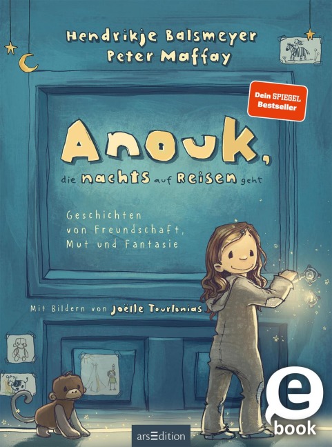 Anouk, die nachts auf Reisen geht  (Anouk 1) - Hendrikje Balsmeyer, Peter Maffay