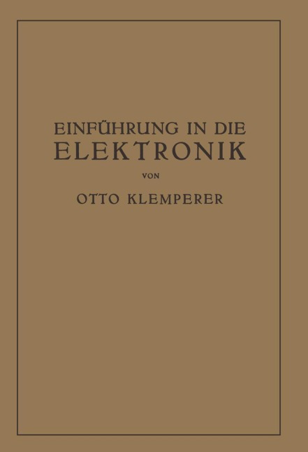 Einführung in die Elektronik - Otto Klemperer