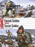 Cover-Bild zum Titel 'Finnish Soldier Vs Soviet Soldier' von 'David Campbell'