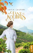 Cover-Bild zum Titel 'Der Tanz des Kolibris' von 'Sofia Caspari'