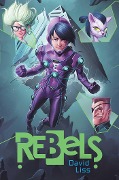 Cover-Bild zum Titel 'Rebels' von 'David Liss'