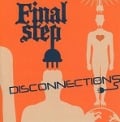 Cover-Bild zum Titel 'Disconnections' von 'Final Step'