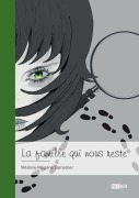 Cover-Bild zum Titel 'La famille qui nous reste' von 'Mélanie-Mégane Genestier'