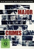Major Crimes - James Duff, Michael Alaimo, Adam Belanoff, Duppy Demetrius, Leo Geter