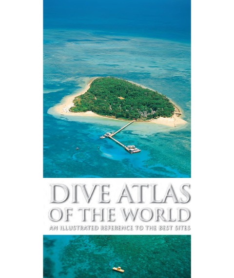 Dive Atlas of the World - Jack Jackson