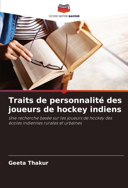 Traits de personnalité des joueurs de hockey indiens - Geeta Thakur