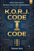 Cover-Bild zum Titel 'PROTOSCHRIFT DAS BUCH, DAS DIE WELT WIEDERHERSTELLT' von 'Steven Korj'