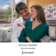 Cover-Bild zum Titel 'Hija del escándalo' von 'Susan Crosby'