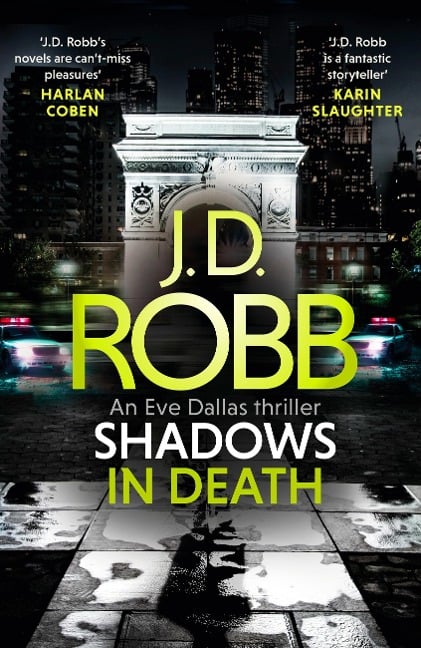 Shadows in Death: An Eve Dallas thriller (Book 51) - J. D. Robb