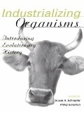 Cover-Bild zum Titel 'Industrializing Organisms' von ''